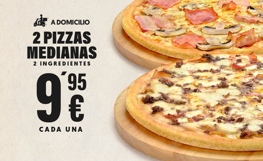 2 MEDIANAS X9.95€ CADA UNA